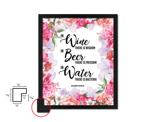 In wine there is wisdom, In beer there is freedom Quote Wood Framed Print Wall Decor Art Gifts