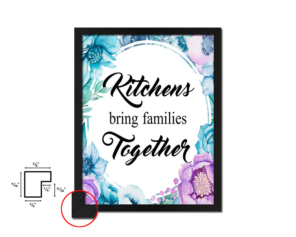 Kitchens bring families together Quote Boho Flower Framed Print Wall Decor Art