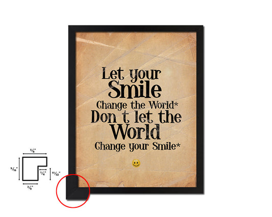 Let your smile change the world Quote Paper Artwork Framed Print Wall Decor Art