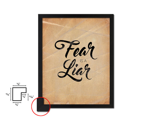 Fear is a liar Quote Paper Artwork Framed Print Wall Decor Art