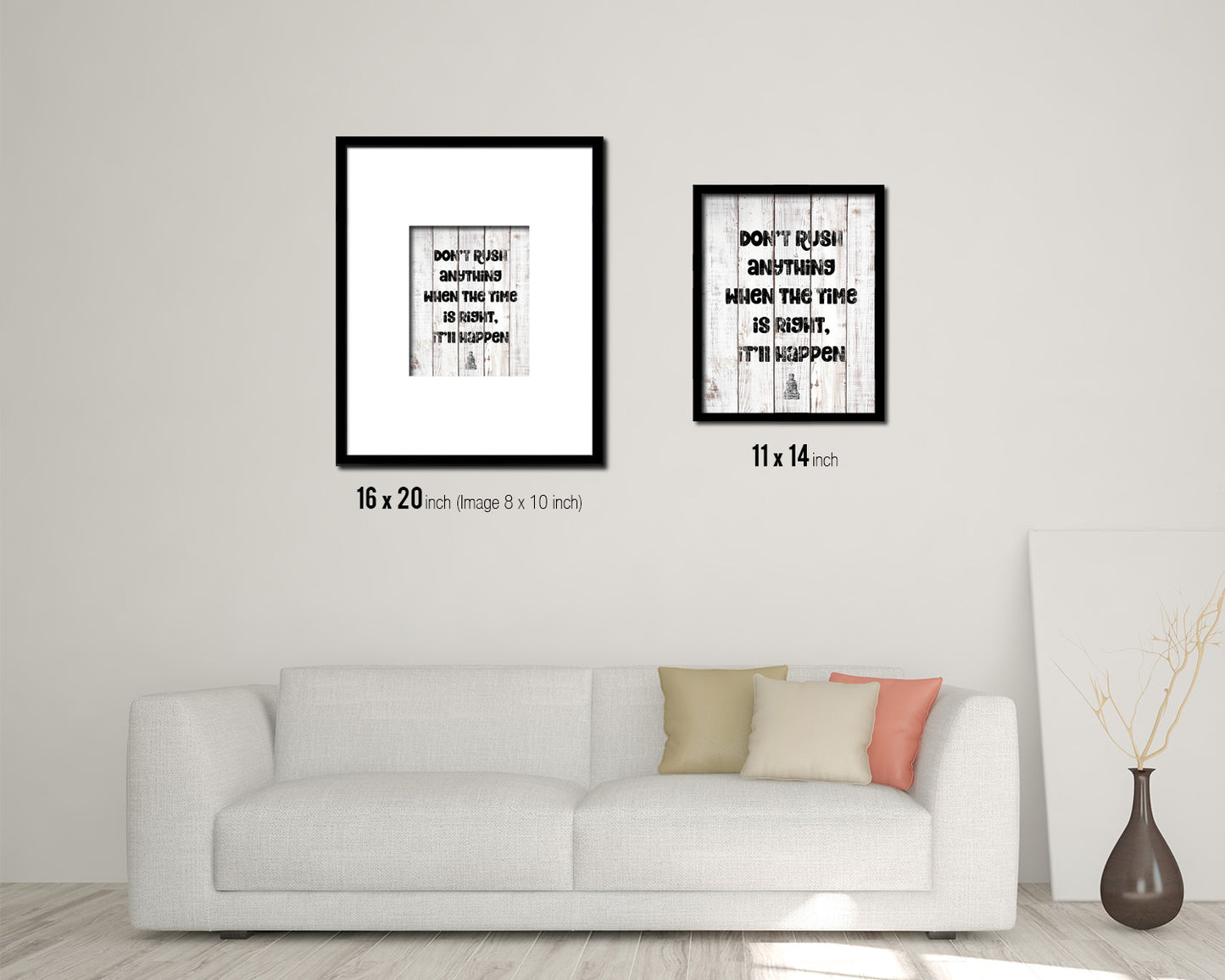 Don't rush anything when the time is right White Wash Quote Framed Print Wall Decor Art