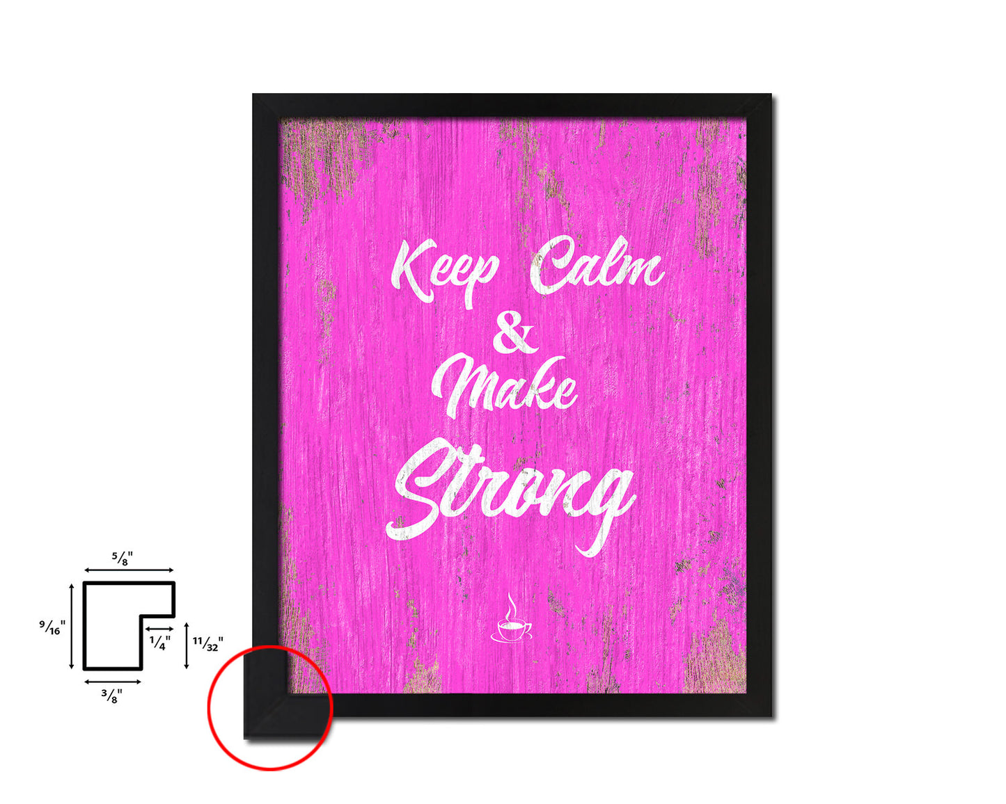 Keep calm & make strong Quotes Framed Print Home Decor Wall Art Gifts