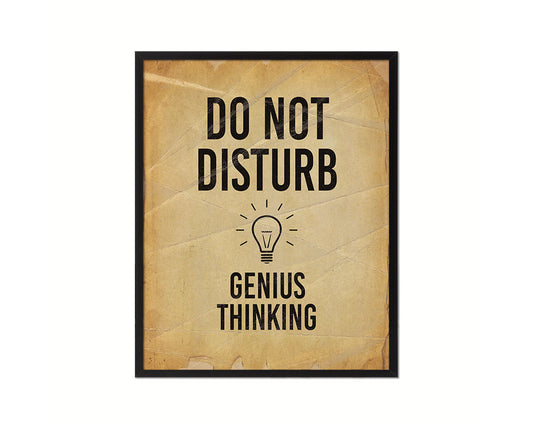 Do not disturb genius thinking Notice Danger Sign Framed Print Home Decor Wall Art Gifts