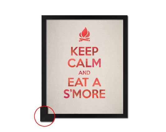 Keep calm and eat a smore Quote Framed Print Wall Decor Art Gifts
