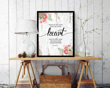 Trust in the Lord with all your Heart, Proverbs 3:5 Quote Framed Print Home Decor Wall Art Gifts