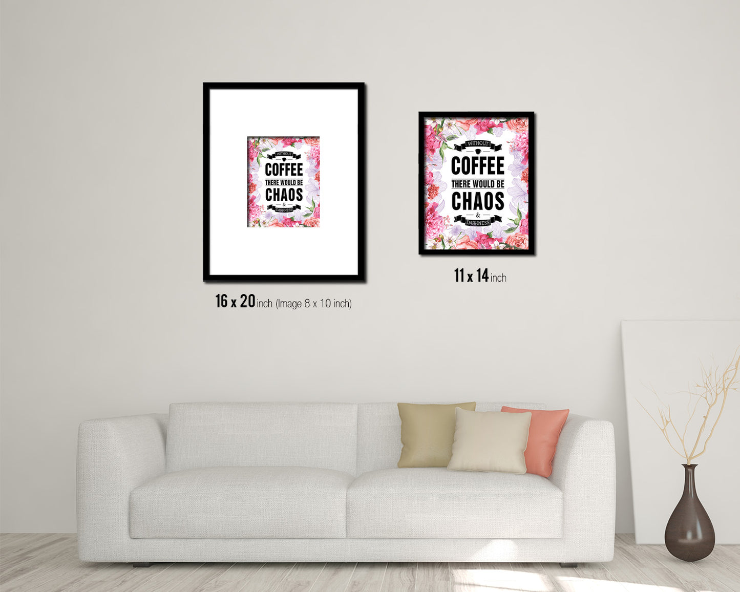 Without coffee there would be chaos & darkness Quote Framed Artwork Print Wall Decor Art Gifts