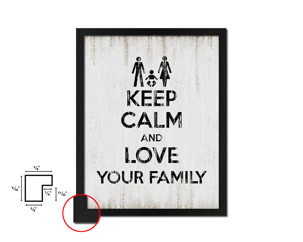 Keep calm and love your family Quote Wood Framed Print Wall Decor Art