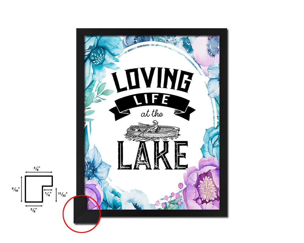 Loving life the lake Quote Boho Flower Framed Print Wall Decor Art