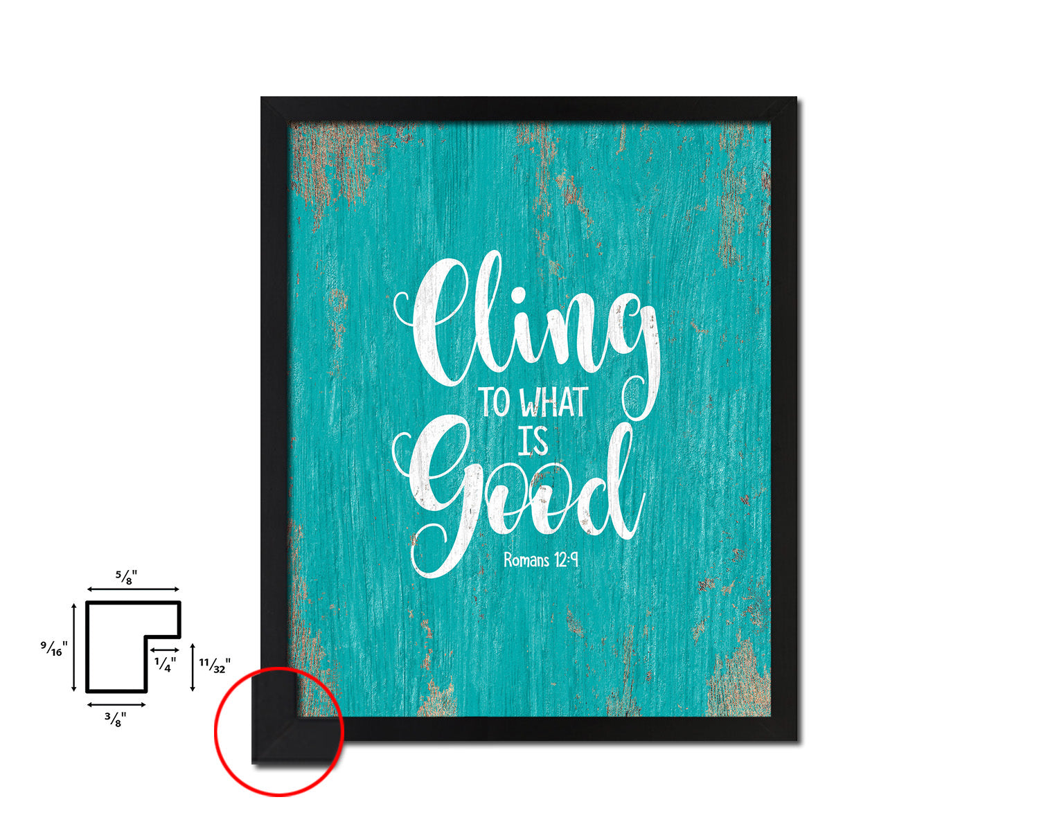 Cling to what is good, Romans 12:9 Quote Framed Print Home Decor Wall Art Gifts