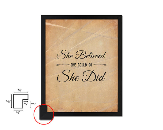 She believed she could so she did Quote Paper Artwork Framed Print Wall Decor Art