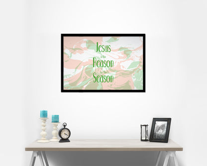 Jesus is the reason for the season Quote Framed Print Wall Decor Art Gifts