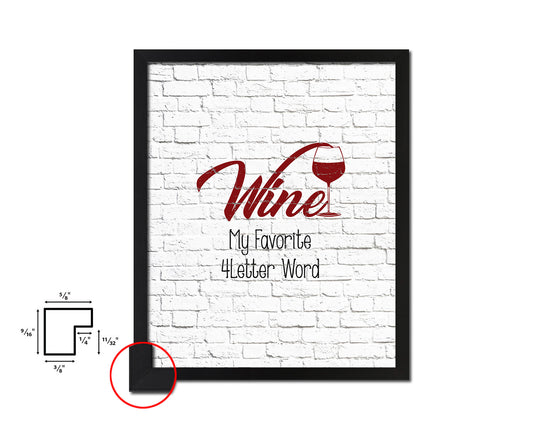 Wine is my favorite 4 letter word Words Wood Framed Print Wall Decor Art Gifts