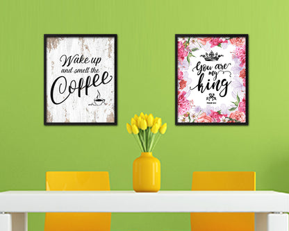 Wake up and smell the coffee Quote Framed Artwork Print Wall Decor Art Gifts