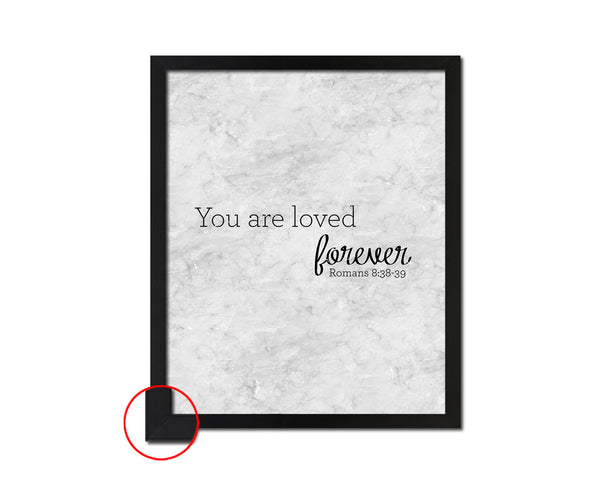 You are loved forever Quote Framed Print Wall Art Decor Gifts