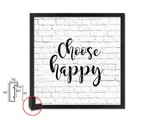 Choose happy Quote Framed Print Home Decor Wall Art Gifts