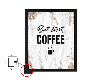 But first, coffee Quote Framed Artwork Print Wall Decor Art Gifts