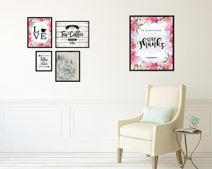 In everything give thanks, 1 Thessalonians 5:18 Quote Framed Print Home Decor Wall Art Gifts