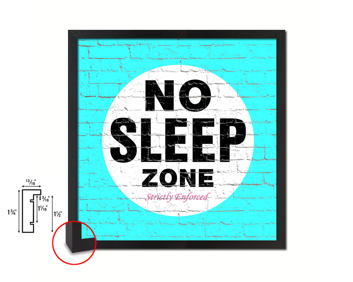 No Sleep Zone Shabby Chic Sign Wood Framed Art Paper Print Wall Decor Gifts
