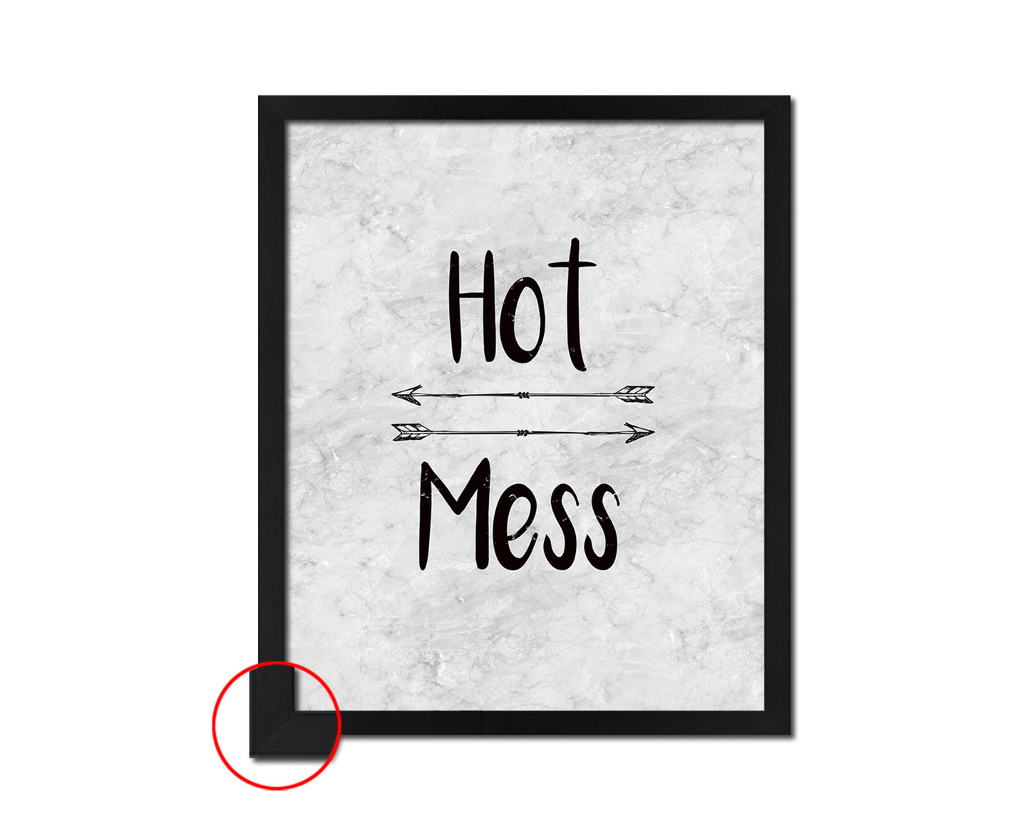 Hot Mess Quote Framed Print Wall Art Decor Gifts