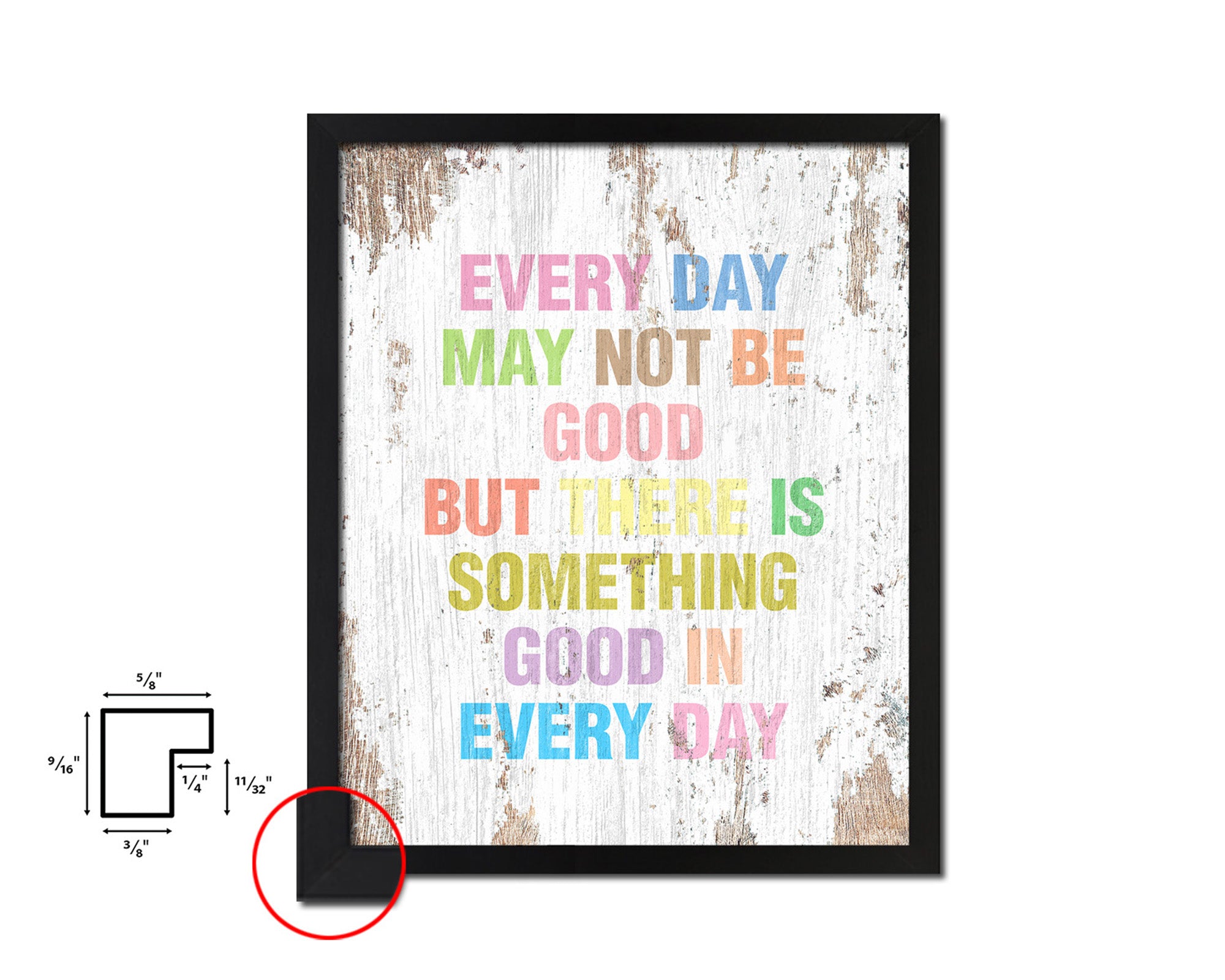 Every day may not be good Quote Wood Framed Print Home Decor Wall Art Gifts