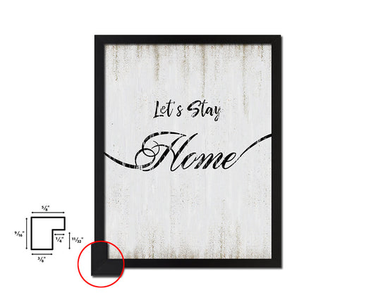 Let's Stay Home Quote Wood Framed Print Wall Decor Art