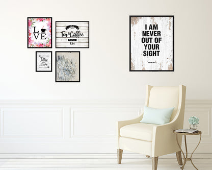 I am never out of your sight, Psalm 139:3 Quote Wood Framed Print Home Decor Wall Art Gifts
