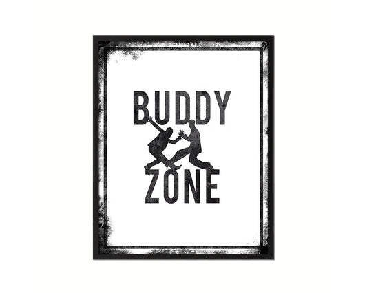 Buddy Zone Notice Danger Sign Framed Print Home Decor Wall Art Gifts