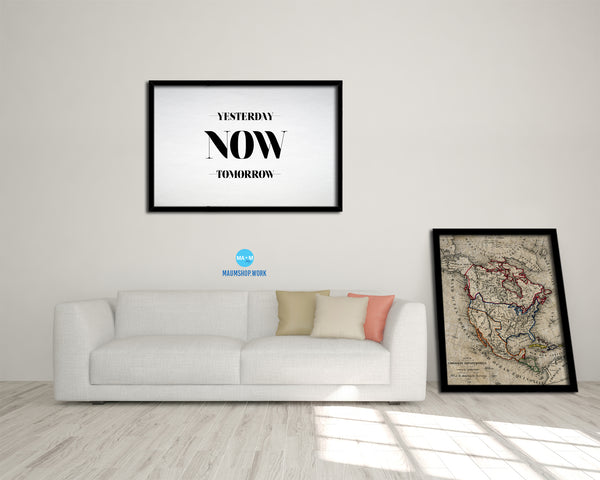 Yesterday Now Tomorrow Bible Verse Scripture Framed Print Wall Decor Art Gifts