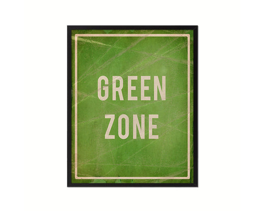 Green Zone Notice Danger Sign Framed Print Home Decor Wall Art Gifts
