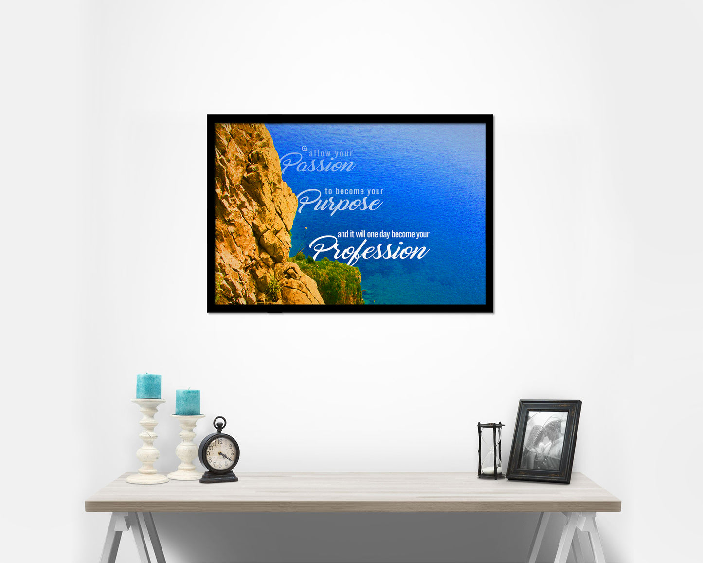 Allow your passion to become your purpose Quote Framed Print Wall Decor Art Gifts
