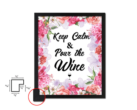 Keep calm & pour the wine Quote Wood Framed Print Wall Decor Art Gifts
