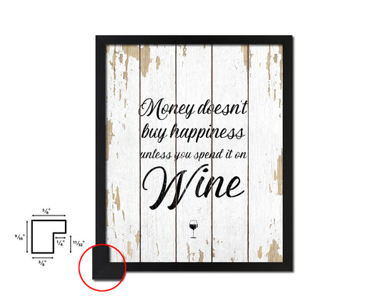 Money doesn't buy happiness unless you spend it Words Wood Framed Print Wall Decor Art Gifts