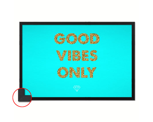 Good Vibes Only Quote Framed Print Wall Decor Art Gifts