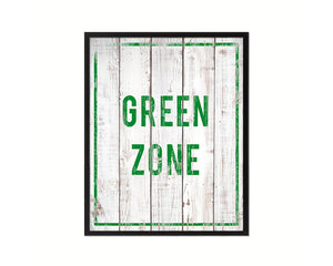 Green Zone Notice Danger Sign Framed Print Home Decor Wall Art Gifts