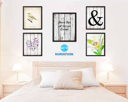 Having hope will give you courage, Job 11:18 Quote Wood Framed Print Home Decor Wall Art Gifts