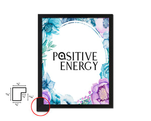Positive Energy Quote Boho Flower Framed Print Wall Decor Art