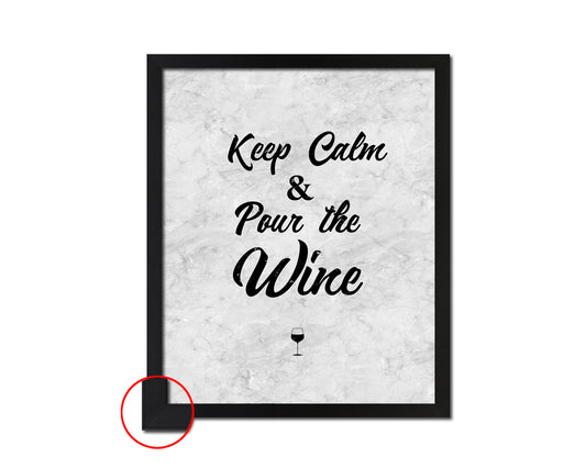 Keep calm & pour the wine Quote Framed Print Wall Art Decor Gifts