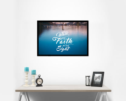 Walk by faith not by sight Bible Verse Scripture Framed Print Wall Decor Art Gifts