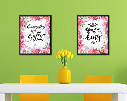 Everyday is a coffee day Quote Framed Artwork Print Wall Decor Art Gifts