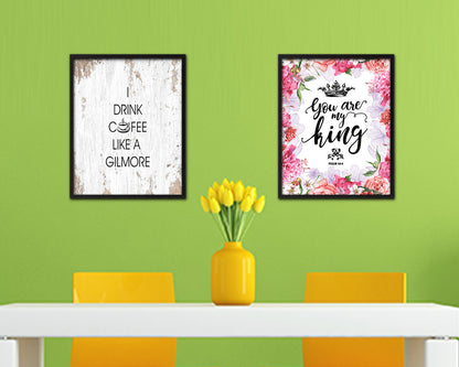 I drink coffee like a gilmore Quote Framed Artwork Print Wall Decor Art Gifts