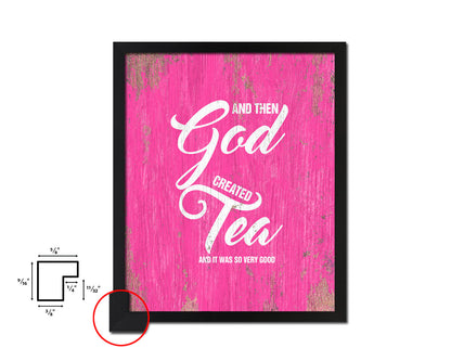 And then god created and it was so very good Quote Framed Print Home Decor Wall Art Gifts