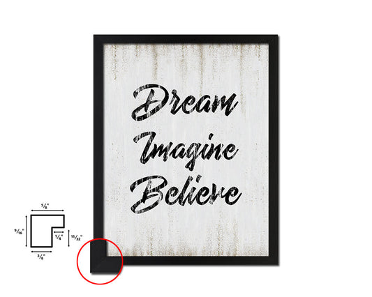 Dream imagine believe Quote Wood Framed Print Wall Decor Art