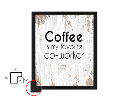 Coffee is my favorite co-worke Quote Framed Artwork Print Wall Decor Art Gifts