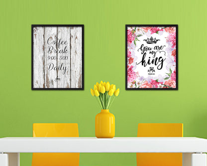 Coffee breal 9-5 daily Quote Framed Artwork Print Wall Decor Art Gifts