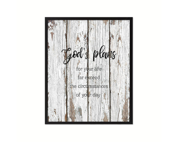God's plans for your life far exceed the circumstances Quote Wood Framed Print Home Decor Wall Art Gifts