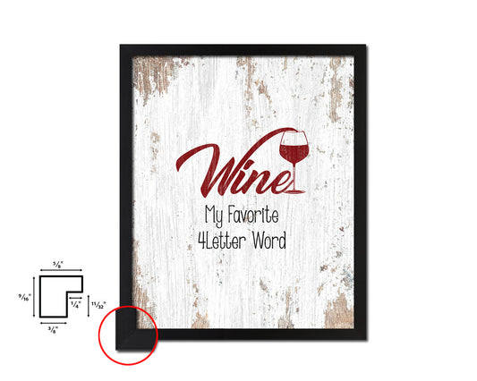 Wine is my favorite 4 letter word Words Wood Framed Print Wall Decor Art Gifts