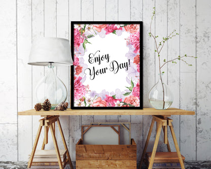 Enjoy your day Quote Wood Framed Print Home Decor Wall Art Gifts