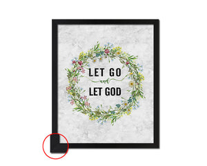 Let go and let God Quote Framed Print Wall Art Decor Gifts