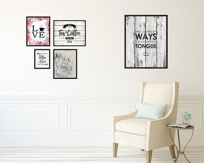 I will guard my ways lest I sin with my tongue, Psalm 39:1 Quote Framed Print Wall Decor Art Gifts