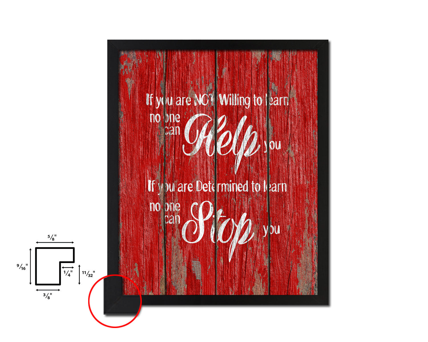 If you are not willing to learn, no one can help you Quote Framed Print Home Decor Wall Art Gifts